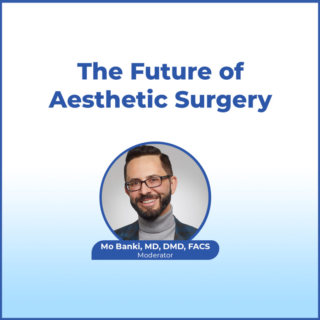 the future of aesthetic surgery
